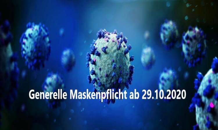 Generelle Maskenpflicht